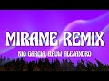 Mrame remix  nio garca lenny tavarez rauw alejandro darell myke towers casper letra