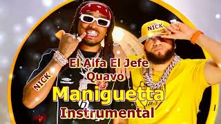 Maniguetta (Instrumental) Type Beat El Alfa "El Jefe" x Quavo - Nick In Music 2024