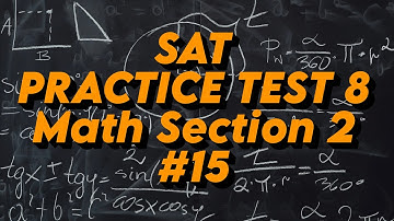 SAT Practice Test 8: Math Section 2: Question 15. Triangle XYZ area ktan33 degrees what is k