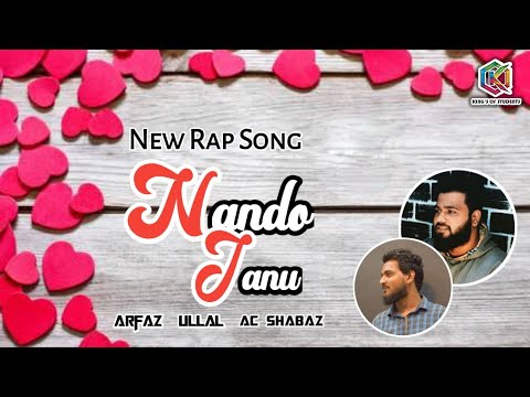 Nando Jaanu  Beary Rap Song  Arfaz Ullal  AC Shabaz Kannur  Kings Of Students