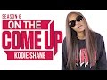 On The Come Up: Kodie Shane