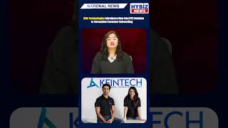 KFin Technologies Introduces New-Gen KYC Solution to Streamline Customer Onboarding| Hybiz tv