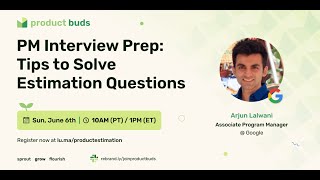 PM Interview Prep: Tips to Solve Estimation Problems