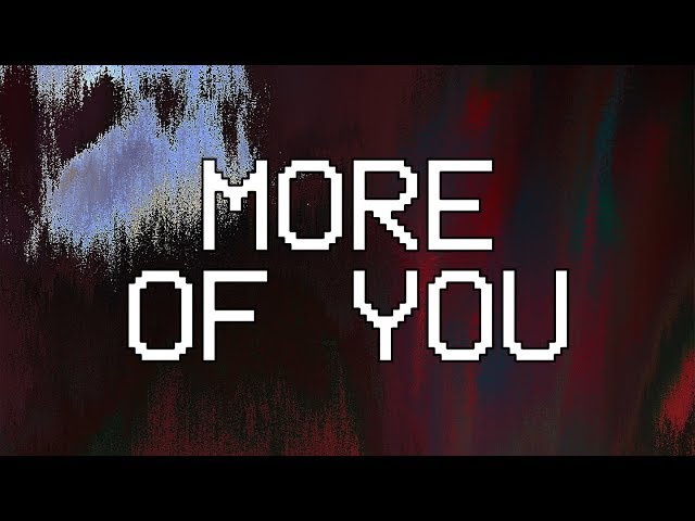 Hillsong Young & Free - More Of You