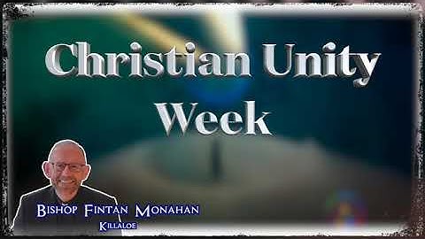 Week of Prayer for Christian Unity