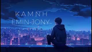 KAMNH (EMIN-JONY) Slowed
