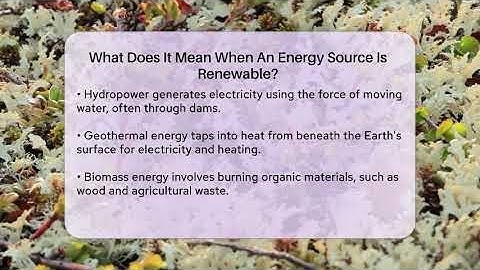 What Does It Mean When An Energy Source Is Renewable? - Ecosystem Essentials