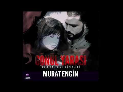 Murat Engin - Könül Yarası SOUNDTRACK çıktı