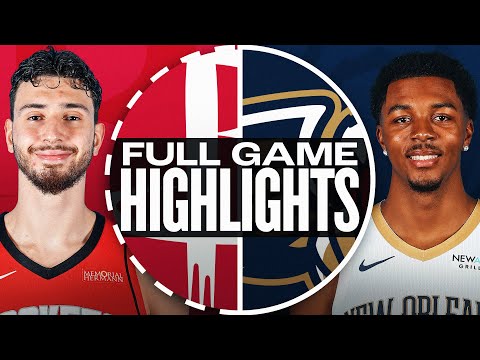 Game Recap: Rockets 109, Pelicans 97