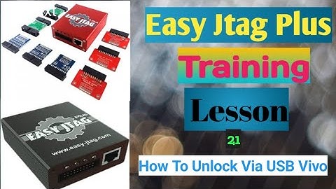 Vivo Qualcomm Pattern Unlock via USB Easy Jtag Plus Training Lesson 21