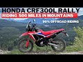 Honda CRF300L Rally Riding 500 Miles through the Mountains of Washington State (90% Off-road)