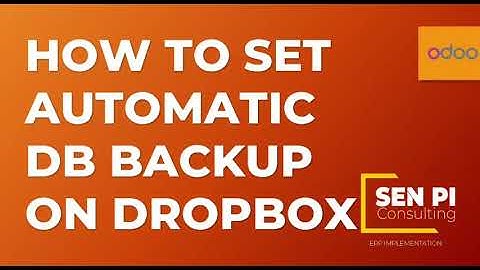 Odoo - How to set automatic database backup on Dropbox