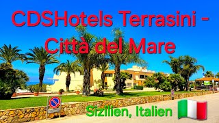 CDSHotels Terrasini - Città del Mare, Region Sizilien, Italien. #4K Video a relaxing walk.