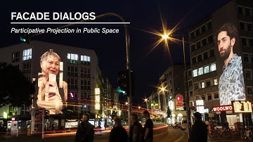 FACADE DIALOGS (Teaser) | Participative Projection in Public Space
