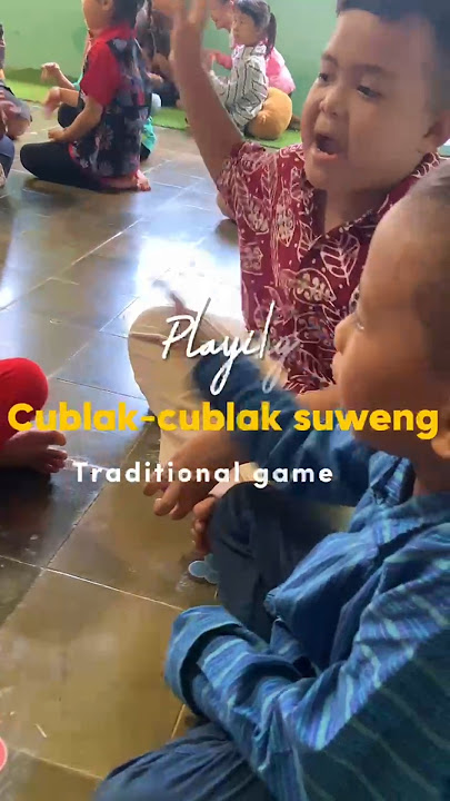 Permainan Tradisional CUBLAK-CUBLAK SUWENG kelas 1 SD #sd #sekolah #kelas1 #permainantradisional