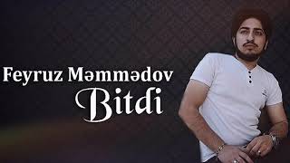 Feyruz Məmmədov - Bitdi 2020/2021 Resimi