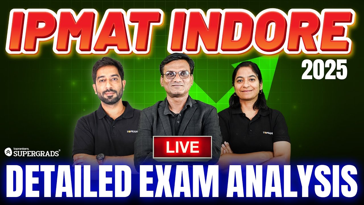 IPMAT Indore 2025 Detailed Exam Analysis 🔎| IPMAT Indore 2025 Paper Solution, Difficulty & Cut-Offs