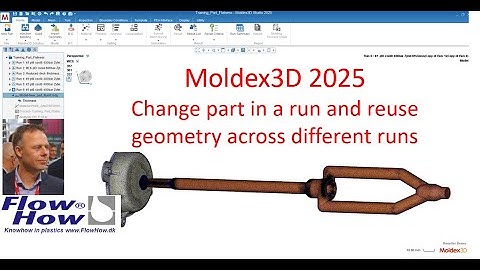 Moldex3D2025R3 Change part in existing run and reuse geometry in other runs by FlowHow®