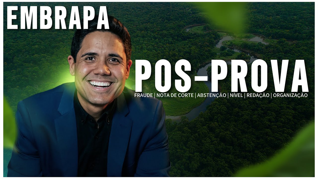 Concurso EMBRAPA: nota de corte, organização, redação, nível, abstenção ...