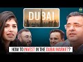 How to Invest in the Dubai Market? | Ft. Century Financial | Sanjay Kathuria Podcast Clips