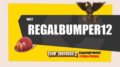 TF2: Meet RegalBumper12