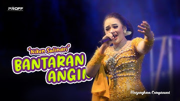 NIKEN SALINDRY - BANTARAN ANGIN - MYANGAKARA CS | LIVE SEDEKAH BUMI DESA PURWOASRI