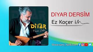 Dîyar Dersîm — Ez Koçer im — New Clip 2022… Resimi