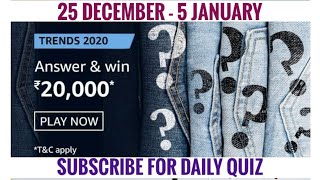 Amazon Trends 2020 Quiz Answers Today | Win 20000 Amazon Pay Balance | 25 December