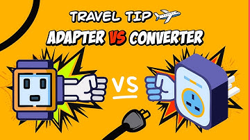 Adapter vs Converter: What You Really Need for International Travel