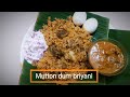 Mutton dum briyani  cook with kowsi special 