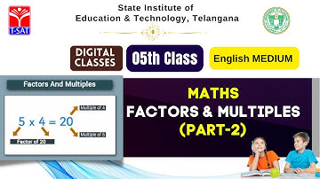 SIET 05th Class: MATHS (EM) - FACTORS & MULTIPLES (PART-2) || T-SAT