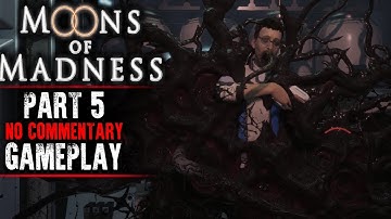 Moons of Madness Gameplay - Part 5 (No Commentary)