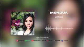 Astrid - Mendua