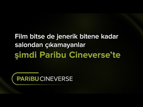 Jenerik bitene kadar çıkamayanlar | Paribu Cineverse