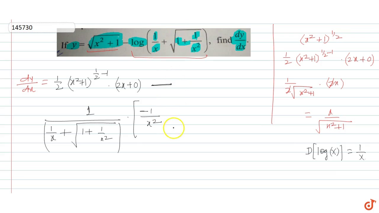 Y Sqrt X 2 1 Log 1 X Sqrt 1 1 X 2 Find Dy Dx Youtube