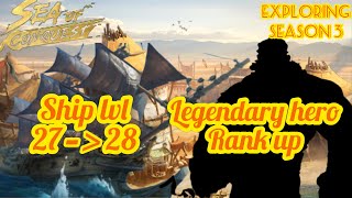 Ship upgrade, Legendary hero Rank up, Ship building and many more | Exploring Season 3 | Episode 2 |