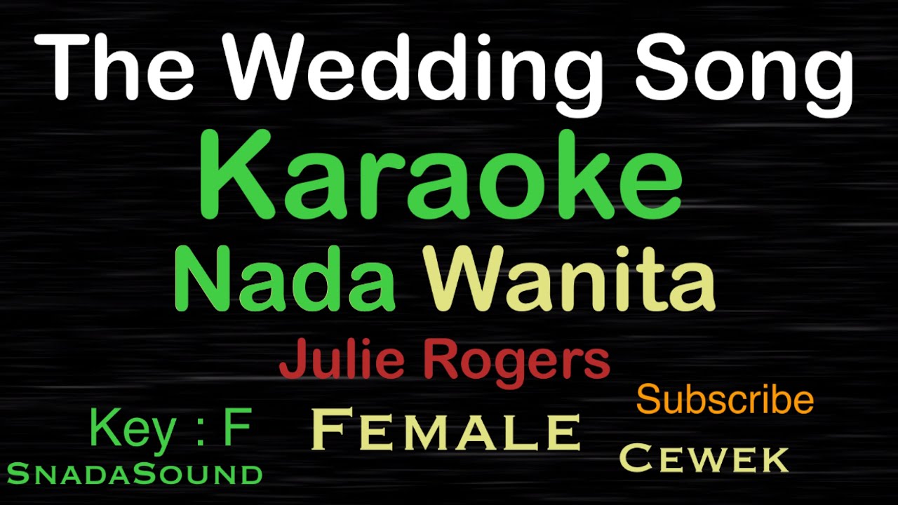 The Wedding - Julie Rogers|KARAOKE NADA WANITA-Female-Cewek-Perempuan@UcokkuYasir The Wedding - Julie Rogers|KARAOKE NADA WANITA-Female-Cewek-Perempuan@UcokkuYasir