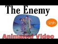 The Enemy | Animated Video | By Pearl s Buck | In Hindi By Rahul Dwivedi