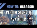 How To: Perma Stealth + PvE Build | Assassin [Blade and Soul Guide / Tips]