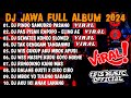 DJ JAWA FULL ALBUM VIRAL TIKTOK TERBARU 2024 - DJ PINDO SAMUDRO PASANG (LAMUNAN) X ELING AE