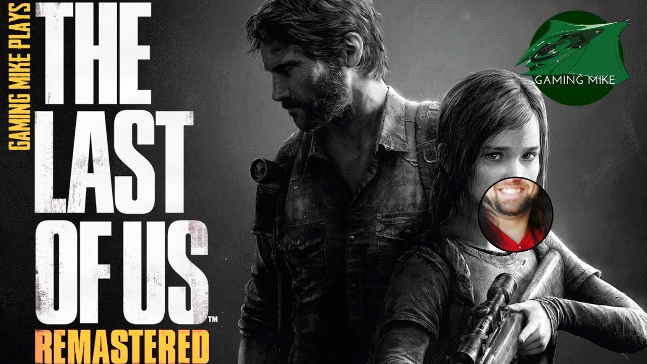 First Play | The Last Of Us: Remastered | PS+ October 2019