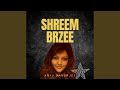 Shreem Brzee