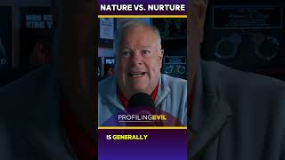 Nature Vs. Nurture What Makes a Criminal? | Profiling Evil