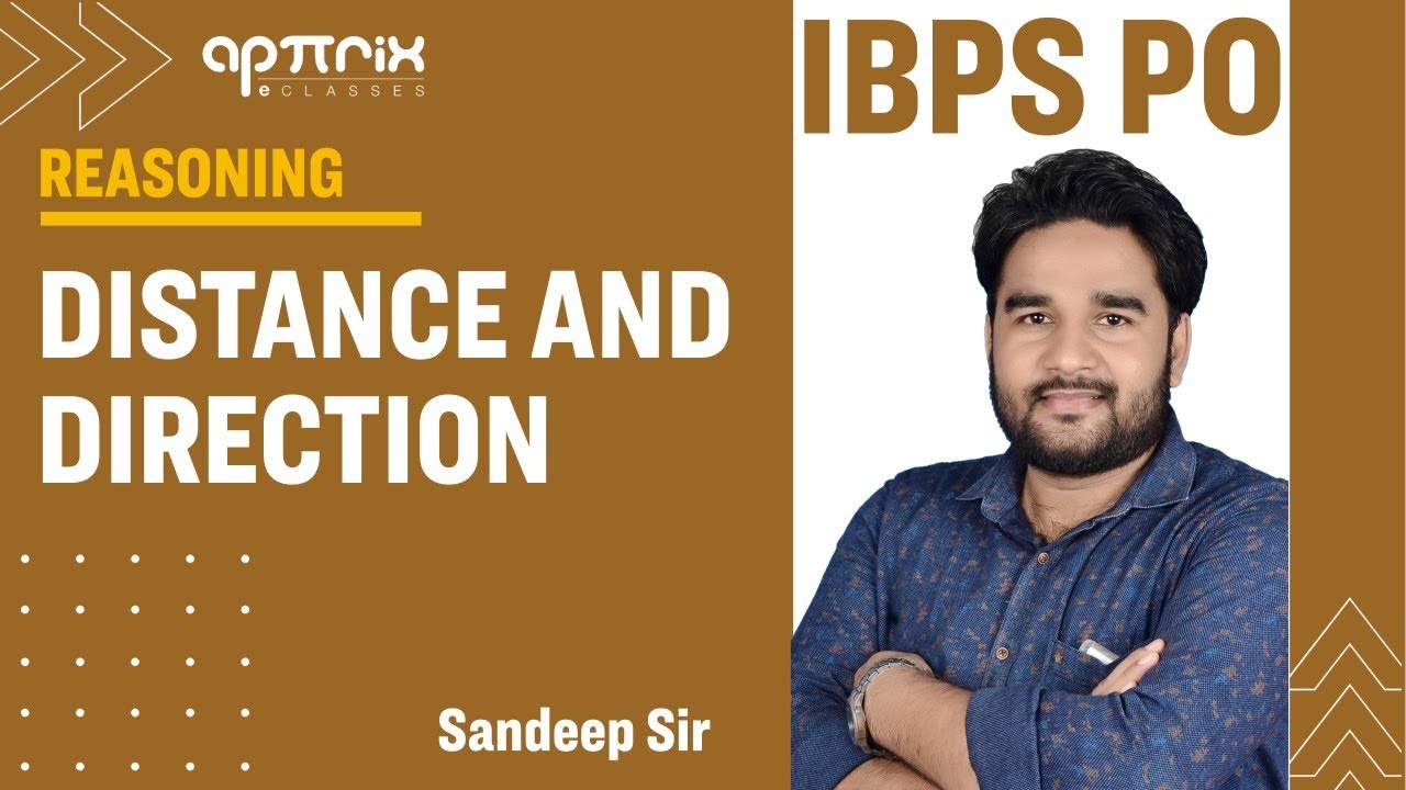 Direction and Distance - Part 1|  IBPS PO 2020 | Reasoning | Sandeep Sir