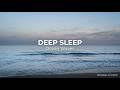 Ocean Waves for Sleep 🌙 Calm Mind, Deep Relaxation &amp; Night Rest