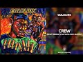 GoldLink - Crew ft. Brent Faiyaz & Shy Glizzy (432Hz)