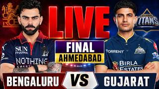 🔴Live - Bengaluru vs Gujarat Final Live Score & Commentary | RCB vs GT IPL 2026 Final Live Score