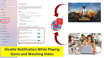 How to Disable Notification While Playing Games in Windows 10