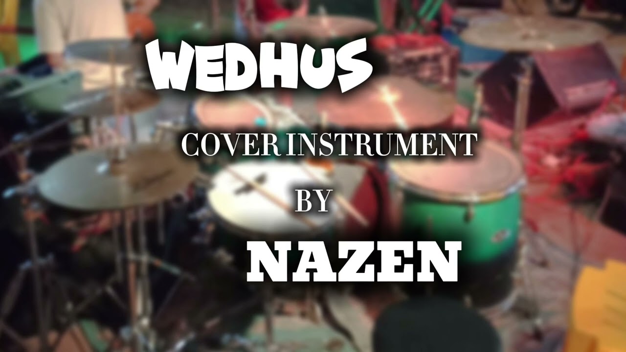 WeDhuSs (cover instrument by nazen)