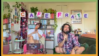 les dingueries de vos ex - café fraté